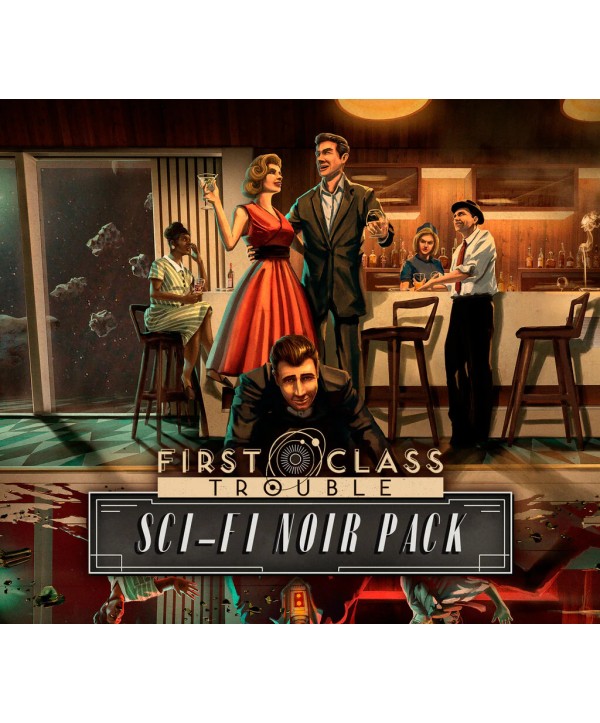 First Class Trouble - Sci-Fi Noir Pack DLC Steam Key GLOBAL